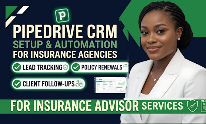 setup and optimize pipedrive CRM for insurance agencies
