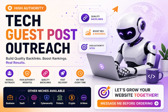 provide niche tech guest post outreach and quality backlinks for SEO