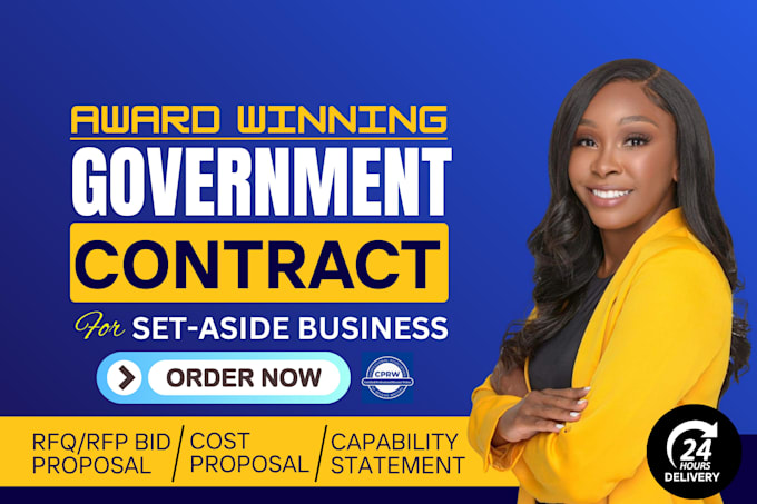 write government contract technical proposal, cost proposal, tender and grant
