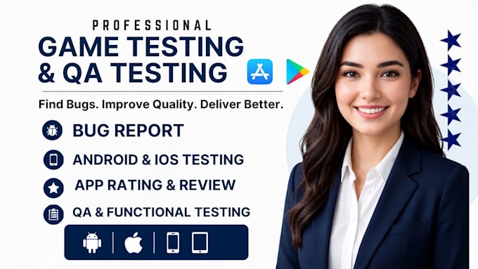 do game testing QA testing, bug report android app rating review, QA iphone ipad