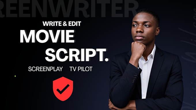 write, edit and rewrite your screenplay, movie script or TV pilot
