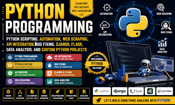 do python programming, python scripting, bug fixing, django flask python project