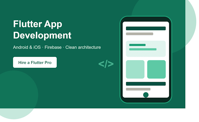 develop a custom flutter app for android and ios