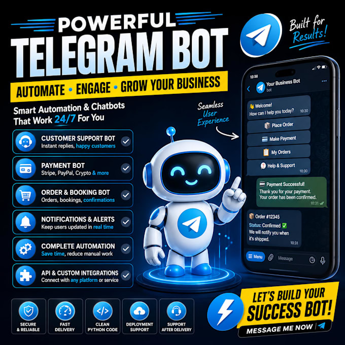 build telegram bot, telegram automation, chatbot, payment bot, telegram API