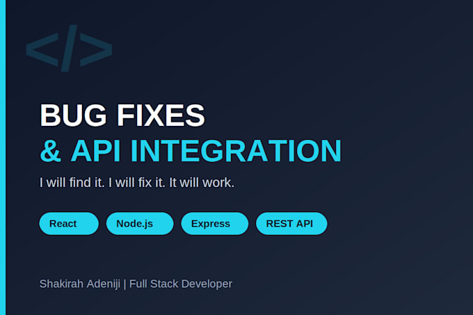 fix bugs and integrate apis in your web application