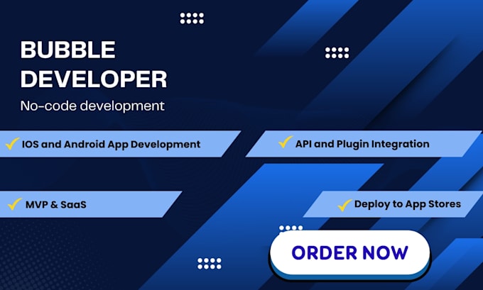 bubble io mobile app developer, bubble web app bubble mvp, saas, API integration