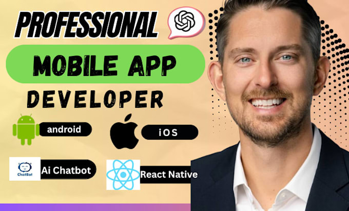 develop mobile app for android ios flutter react native building mobile