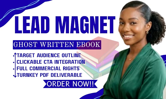 ghostwrite your lead magnet ebook and format lead capture funnels