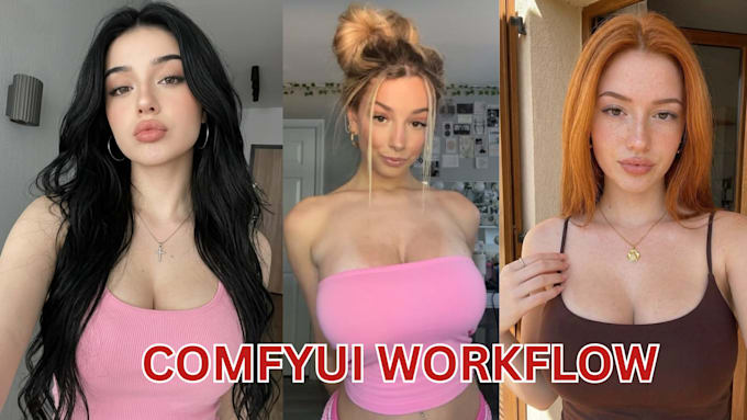 train ai models, loras, and comfyui workflows nsfw sfw for fanvue