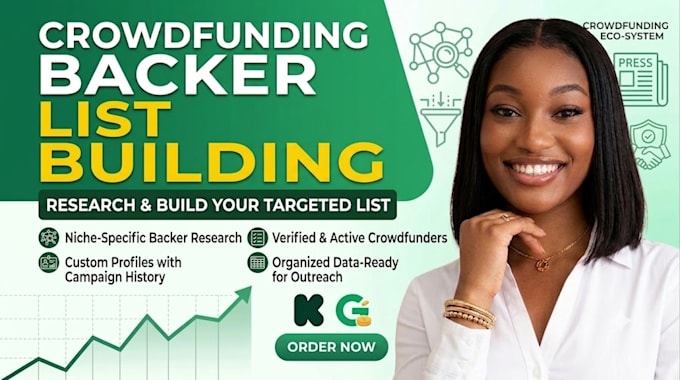 research and build a targeted crowdfunding backers list for your campaign