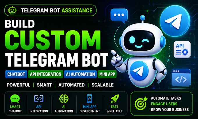 build custom telegram chatbot, API integration, telegram ai automation, mini app