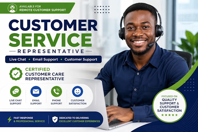 be your customer service representative  support agent