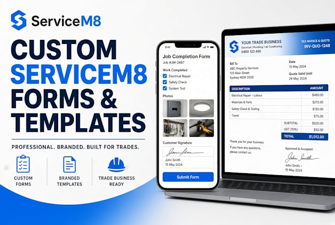 create custom servicem8 forms and branded templates for your trade business