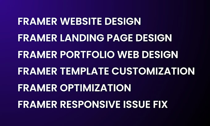 do framer web design, build a framer landing page, or fix framer