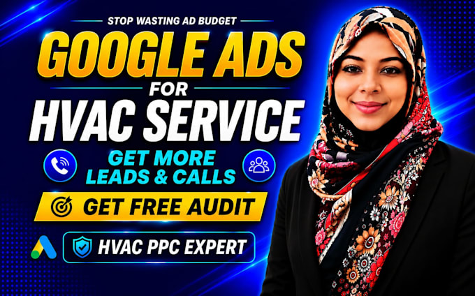 set up, audit and optimize google ads PPC for hvac services