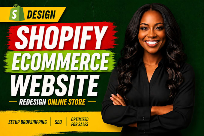 design shopify ecommerce website, redesign online store, setup dropshipping SEO