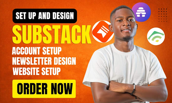 setup substack account design substack newsletter manage substack post substack