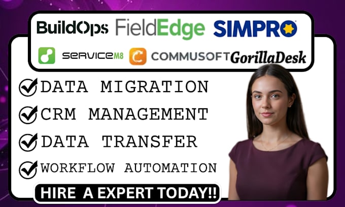 migrate buildops fieldedge simpro commusoft servicem8 gorilladesk field mapping