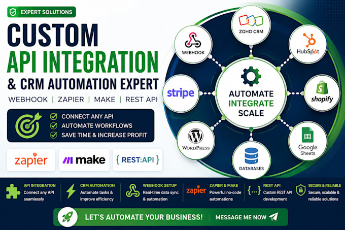 build custom API integration webhook CRM automation zapier and make expert