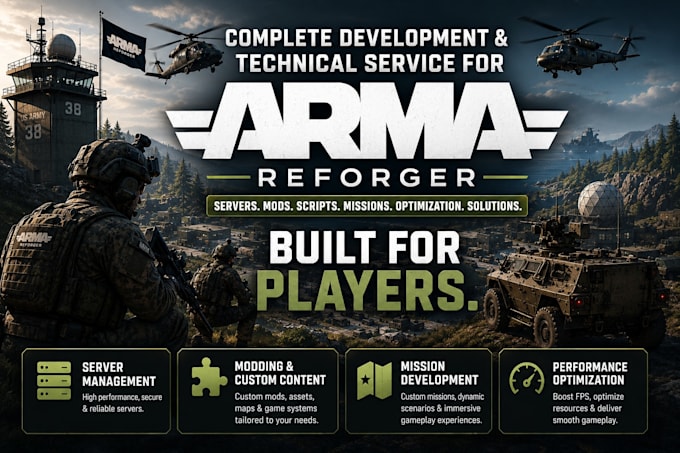 create professional arma reforger server, modding, scripting,development service