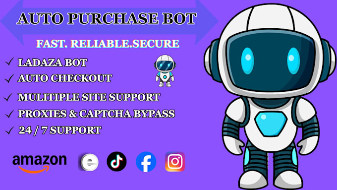 do auto purchase bot, lazada bot, pokémon bot, checkout bot, auto buying bot