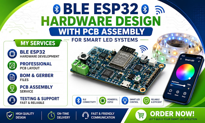 develop ble esp32 hardware design with pcb assembly for smart led systems