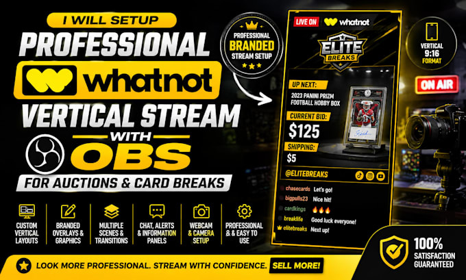 setup professional whatnot vertical stream with obs for auctions and card breaks