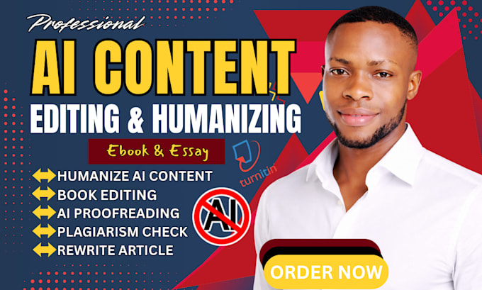 proofread, humanize ai content, re write and edit ai generated text