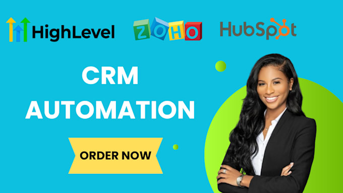 setup gohighlevel crm automation, zoho, pipedrive, hubspot expert ghl workflow