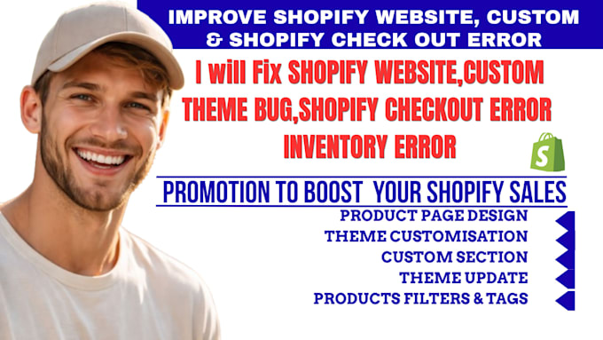 fix shopify website, custom theme bugs, shopify checkout error, inventory error
