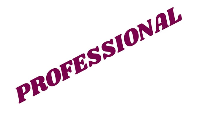 do anything for you professsionally