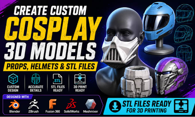 create custom cosplay 3d models, props, helmets, and stl files
