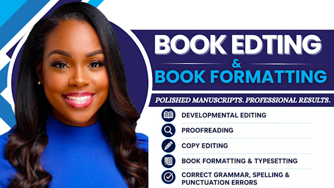 developmental edit, proofread, and format your novel