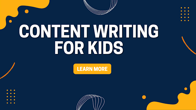 do content writing for kids