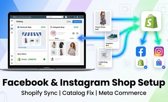 setup facebook shop, instagram shop, and fix shopify sync issues