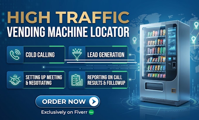 create vending machine locations using cold calling and b2b lead generation