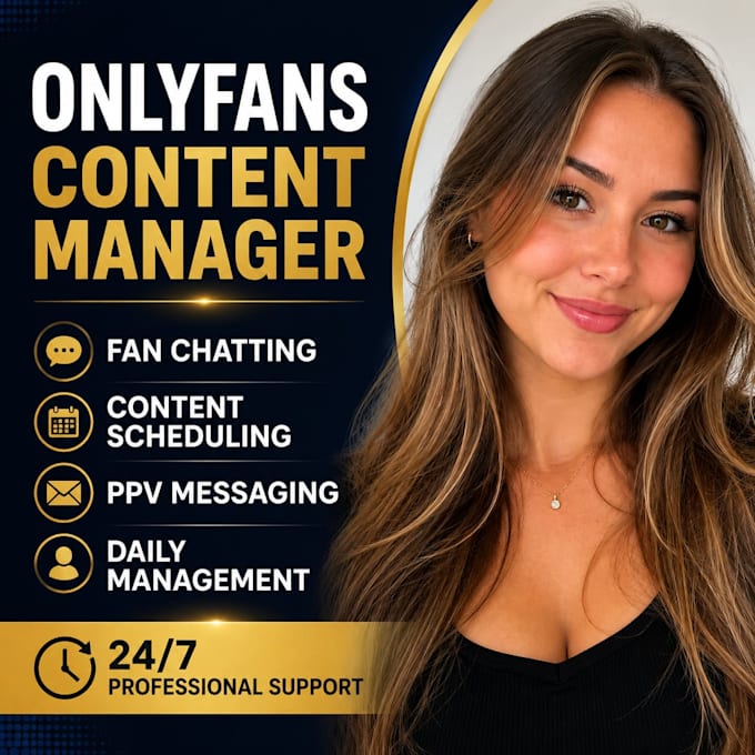 be your onlyfans content manager and fan chatter