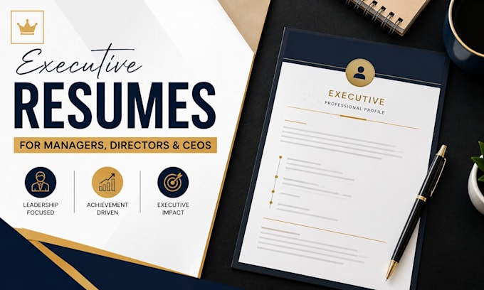 write executive resumes for managers directors and ceos