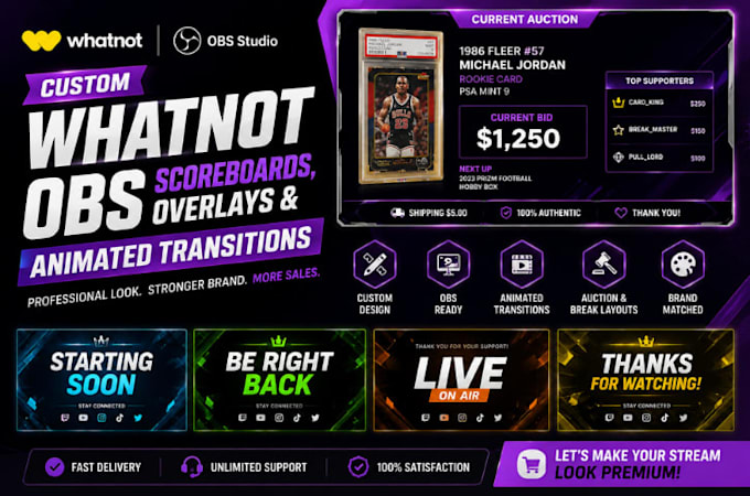 design custom whatnot obs scoreboards, overlays and animated transitions