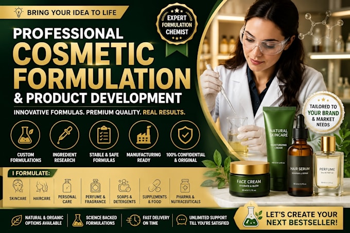 be your cosmetic chemist for product formulation and development