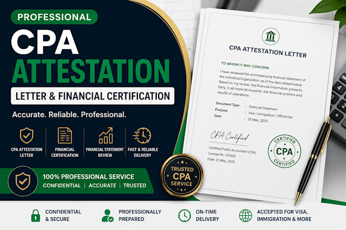 provide professional CPA attestation letter and financial certification