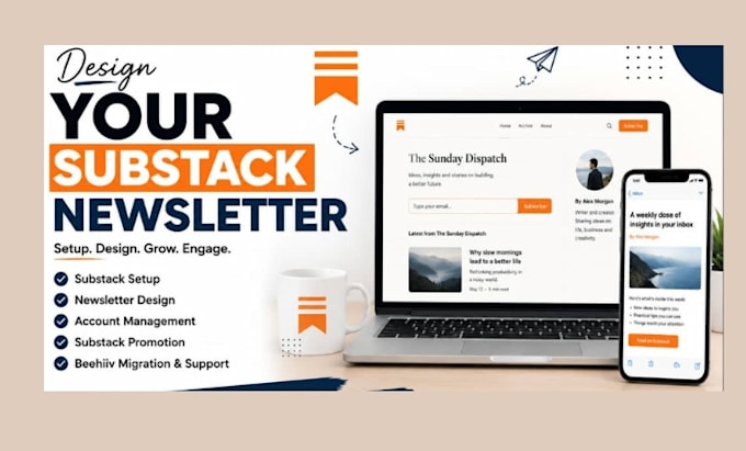 design substack newsletter setup substack account substack promotion management