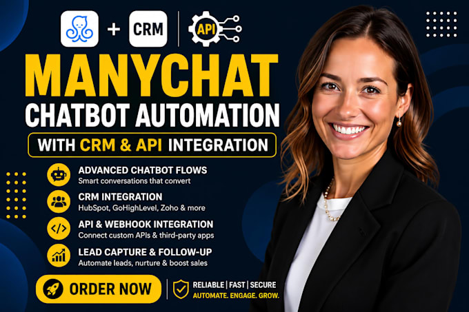 build advanced manychat chatbot automation with CRM and API integration