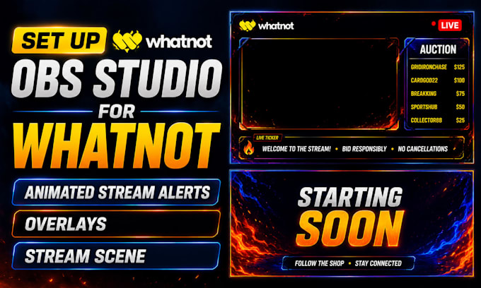 set up obs studio for whatnot, animated stream alerts, overlays and stream scene