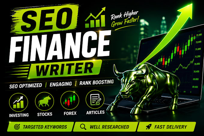 write SEO finance, investing, stocks and forex articles