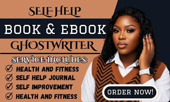 ghostwrite your powerful self help book, wellness and personal development books