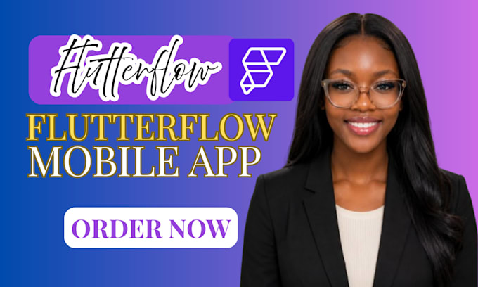 build flutterflow mobile app, flutter app development