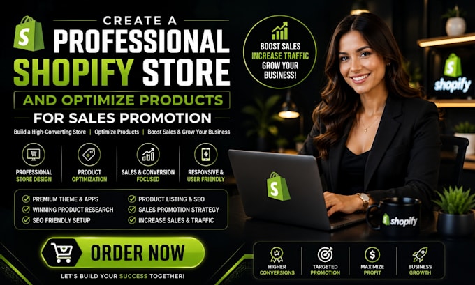create a professional shopify store and optimize products for sales promotion