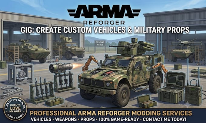 create custom vehicles and military props for arma reforger