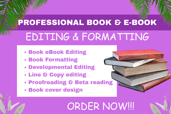 book editing and formatting, manuscript formatting and developmental book editor